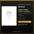 BP-015: Every Frame Wears a Brand