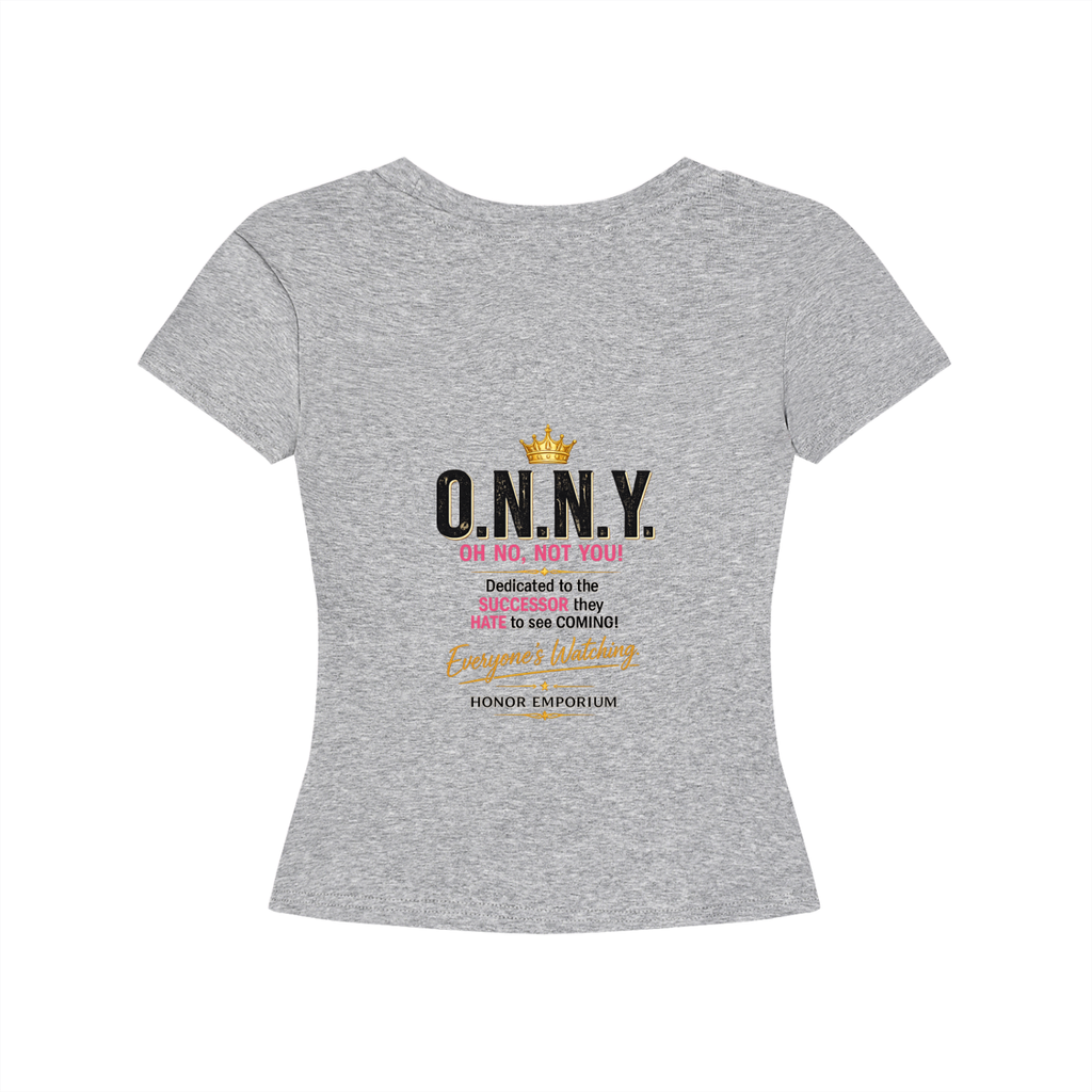 O.N.N.Y. Signature Tee Crowned Edition  Women's Longline Slim-Fit T-Shirt