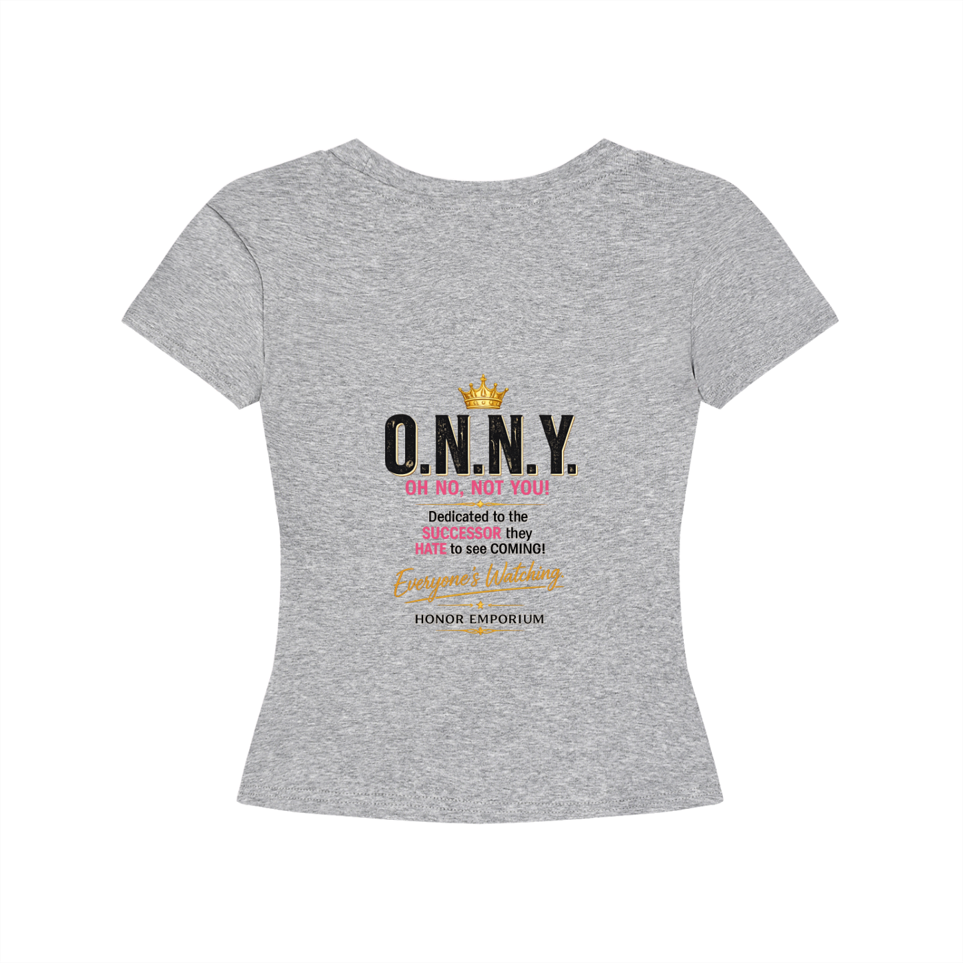 O.N.N.Y. Signature Tee Crowned Edition  Women's Longline Slim-Fit T-Shirt