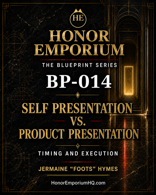 Black and gold Honor Emporium BP-014 digital blueprint cover titled Self Presentation vs. Product Presentation: Timing and Execution.